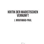 خرید و دانلود نسخه کامل کتاب Kritik der Maoistischen Vernunft