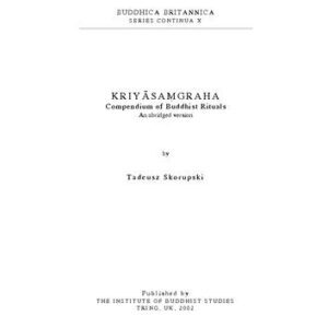 خرید و دانلود نسخه کامل کتاب Kriyāsaṃgraha: Compendium of Buddhist Rituals
