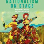 خرید و دانلود نسخه کامل کتاب Kurdish Nationalism on Stage: Performance, Politics and Resistance in Iraq
