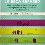 خرید و دانلود نسخه کامل کتاب La Beca REPARED. Oportunidad y derecho en el programa de reparaciones en educación