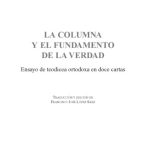 خرید و دانلود نسخه کامل کتاب La columna y el fundamento de la Verdad