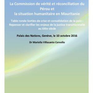 خرید و دانلود نسخه کامل کتاب La Commission de la Verité et la Réconciliation du Pérou dans le contexte latinoaméricain, et la situation humanitaire de la Mauritainie