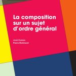 خرید و دانلود نسخه کامل کتاب La composition sur un sujet d’ordre général