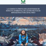 خرید و دانلود نسخه کامل کتاب La consulta previa en los estudios de impacto ambiental de los proyectos de infraestructura en el Perú