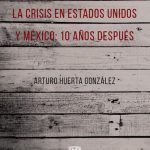 خرید و دانلود نسخه کامل کتاب La crisis en Estados Unidos y México: 10 años después
