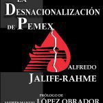 خرید و دانلود نسخه کامل کتاب La Desnacionalización de Pemex