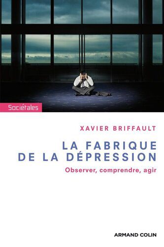 خرید و دانلود نسخه کامل کتاب La fabrique de la dépression_68e36acbddc8e.jpeg خرید و دانلود نسخه کامل کتاب La fabrique de la dépression