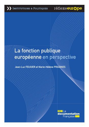 خرید و دانلود نسخه کامل کتاب La fonction publique européenne en perspective_68e958465cac1.jpeg خرید و دانلود نسخه کامل کتاب La fonction publique européenne en perspective