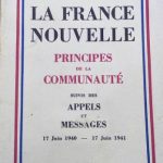 خرید و دانلود نسخه کامل کتاب La France nouvelle. Principes de la communauté. Suivis des appels et messages 17 Juin 1940 — 17 Juin 1941