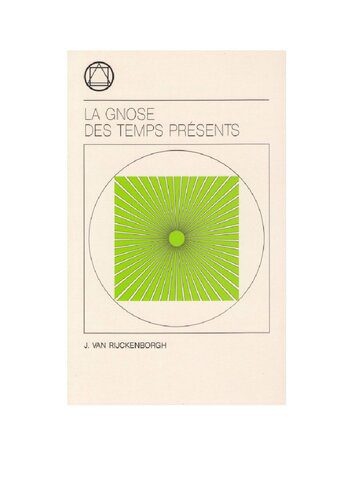 خرید و دانلود نسخه کامل کتاب La Gnose des temps présents_68e2bed751a5e.jpeg خرید و دانلود نسخه کامل کتاب La Gnose des temps présents