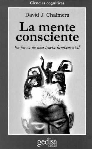 خرید و دانلود نسخه کامل کتاب La mente consciente: En busca de una teoría fundamental_68fd46351a41c.jpeg خرید و دانلود نسخه کامل کتاب La mente consciente: En busca de una teoría fundamental