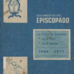 خرید و دانلود نسخه کامل کتاب La pastoral conciliar en el Perú, en la Iglesia, 1968-1977. Documentos del Episcopado