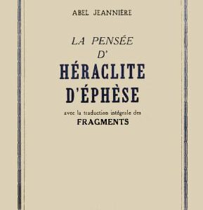 خرید و دانلود نسخه کامل کتاب La pensée d’Héraclite d’Éphèse (et la vision présocratique du monde)
