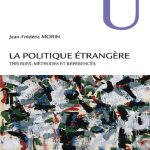 خرید و دانلود نسخه کامل کتاب La politique étrangère: Théories, méthodes et références