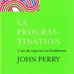 خرید و دانلود نسخه کامل کتاب La procrastination : L’art de reporter au lendemain