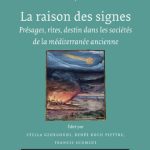 خرید و دانلود نسخه کامل کتاب La Raison des signes: Présages, rites, destin dans les sociétés de la Méditerranée ancienne