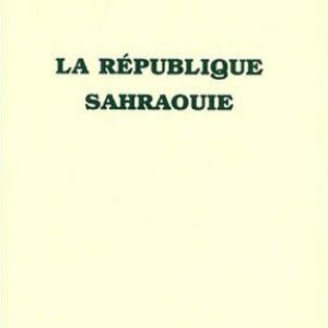 خرید و دانلود نسخه کامل کتاب La république sahraouie