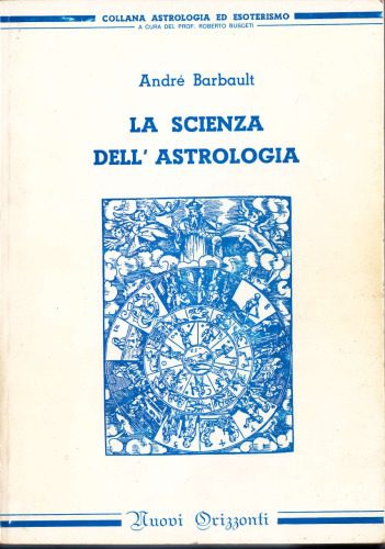 خرید و دانلود نسخه کامل کتاب La scienza dell’astrologia_68e2fea3c993c.jpeg خرید و دانلود نسخه کامل کتاب La scienza dell’astrologia