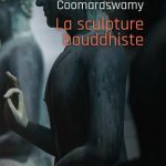 خرید و دانلود نسخه کامل کتاب La sculpture bouddhiste