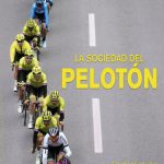 خرید و دانلود نسخه کامل کتاب La sociedad del pelotón