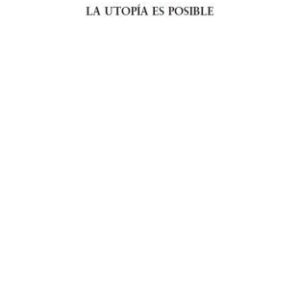 خرید و دانلود نسخه کامل کتاب La utopía es posible : experiencias posibles