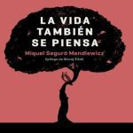 خرید و دانلود نسخه کامل کتاب La vida también se piensa