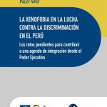 خرید و دانلود نسخه کامل کتاب LA XENOFOBIA EN LA LUCHA CONTRA LA DISCRIMINACIÓN EN EL PERÚ. Los retos pendientes para contribuir a una agenda de integración desde el Poder Ejecutivo