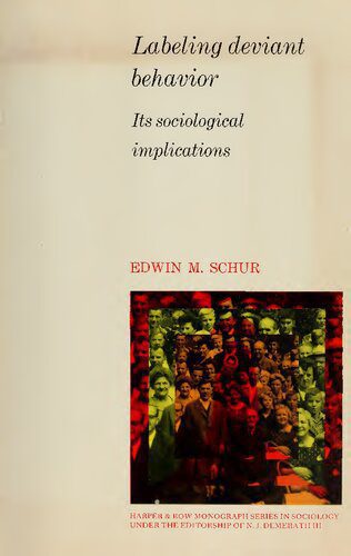 خرید و دانلود نسخه کامل کتاب Labeling deviant behavior: Its sociological implications_68f978a98d48a.jpeg خرید و دانلود نسخه کامل کتاب Labeling deviant behavior: Its sociological implications