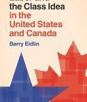 خرید و دانلود نسخه کامل کتاب Labor and the Class Idea in the United States and Canada