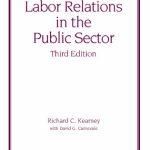 خرید و دانلود نسخه کامل کتاب Labor Relations in the Public Sector, Third Edition (Public Administration and Public Policy)