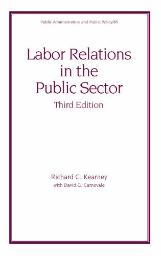 خرید و دانلود نسخه کامل کتاب Labor Relations in the Public Sector, Third Edition (Public Administration and Public Policy)_68e9d22094c9e.jpeg خرید و دانلود نسخه کامل کتاب Labor Relations in the Public Sector, Third Edition (Public Administration and Public Policy)