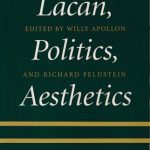 خرید و دانلود نسخه کامل کتاب Lacan, Politics, Aesthetics