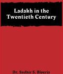خرید و دانلود نسخه کامل کتاب Ladakh in the Twentieth Century