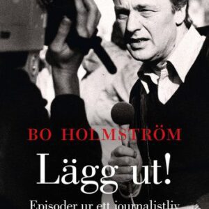 خرید و دانلود نسخه کامل کتاب Lägg ut! : episoder ur ett journalistliv