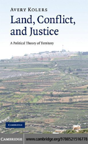 خرید و دانلود نسخه کامل کتاب Land, Conflict, and Justice: A Political Theory of Territory_68e4a1ee92bd0.jpeg خرید و دانلود نسخه کامل کتاب Land, Conflict, and Justice: A Political Theory of Territory