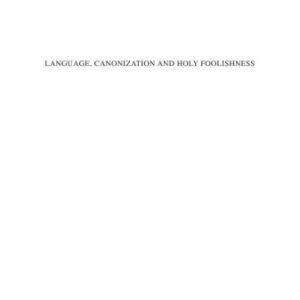 خرید و دانلود نسخه کامل کتاب Language, canonization and holy foolishness
