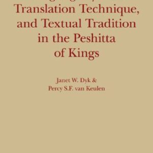 خرید و دانلود نسخه کامل کتاب Language System, Translation Technique, and Textual Tradition in the Peshitta of Kings