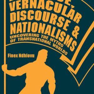 خرید و دانلود نسخه کامل کتاب Language, Vernacular Discourse and Nationalisms