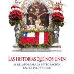خرید و دانلود نسخه کامل کتاب Las historias que nos unen : 21 relatos para la integración entre Perú y Chile