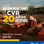 خرید و دانلود نسخه کامل کتاب Las recomendaciones de la CVR (Comisión de la Verdad y Reconciliación) 20 años después