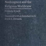 خرید و دانلود نسخه کامل کتاب Last Writings: Nothingness and the Religious Worldview