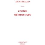 خرید و دانلود نسخه کامل کتاب L’autre métaphysique