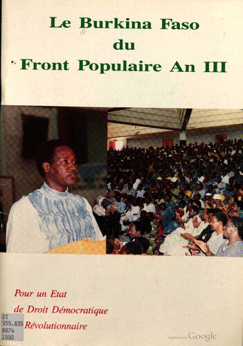 خرید و دانلود نسخه کامل کتاب Le Burkina Faso du Front Populaire An III. Pour un Etat de Droit Démocratique et Révolutionnaire_68e6cb75257db.jpeg خرید و دانلود نسخه کامل کتاب Le Burkina Faso du Front Populaire An III. Pour un Etat de Droit Démocratique et Révolutionnaire