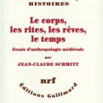 خرید و دانلود نسخه کامل کتاب Le corps, les rites, les rêves, le temps : essais d’anthropologie médiévale