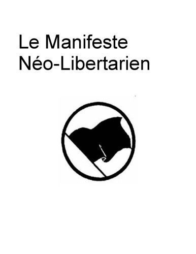 خرید و دانلود نسخه کامل کتاب Le Manifeste Néo-Libertarien_68e9c92dddd22.jpeg خرید و دانلود نسخه کامل کتاب Le Manifeste Néo-Libertarien