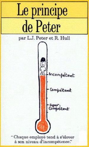 خرید و دانلود نسخه کامل کتاب Le principe de Peter : ou pourquoi tout va toujours mal_68e410bd7f75f.jpeg خرید و دانلود نسخه کامل کتاب Le principe de Peter : ou pourquoi tout va toujours mal