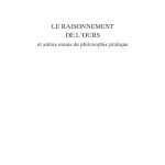 خرید و دانلود نسخه کامل کتاب Le raisonnement de l’ours : Et autres essais de philosophie pratique