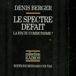 خرید و دانلود نسخه کامل کتاب Le spectre défait – la fin du communisme