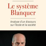 خرید و دانلود نسخه کامل کتاب Le système Blanquer – Analyse d’un discours sur l’école et la société