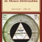 خرید و دانلود نسخه کامل کتاب Le tre vite di Moses Dobrushka